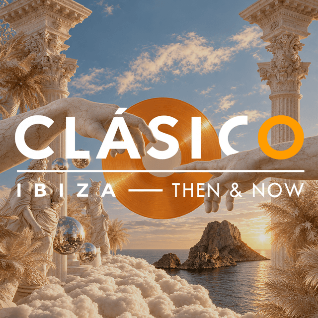 Clasico Ibiza - Then & Now