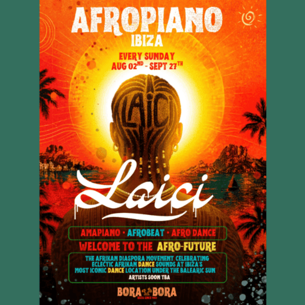 Afropiano LAICI at Bora Bora Ibiza 3