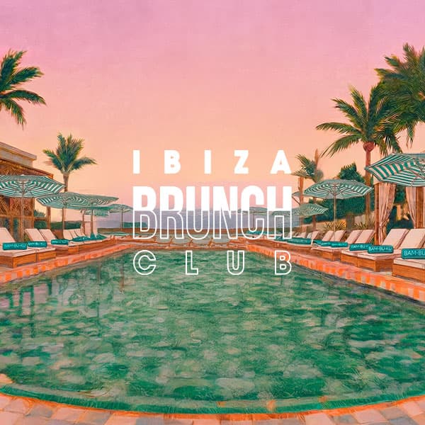 Ibiza Brunch Club 3