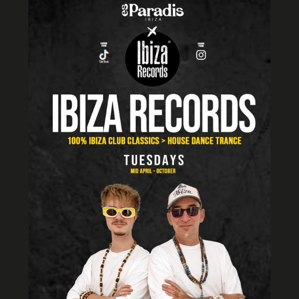 Ibiza Records x Es Paradis